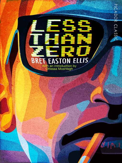 Title details for Less Than Zero by Bret Easton Ellis - Wait list